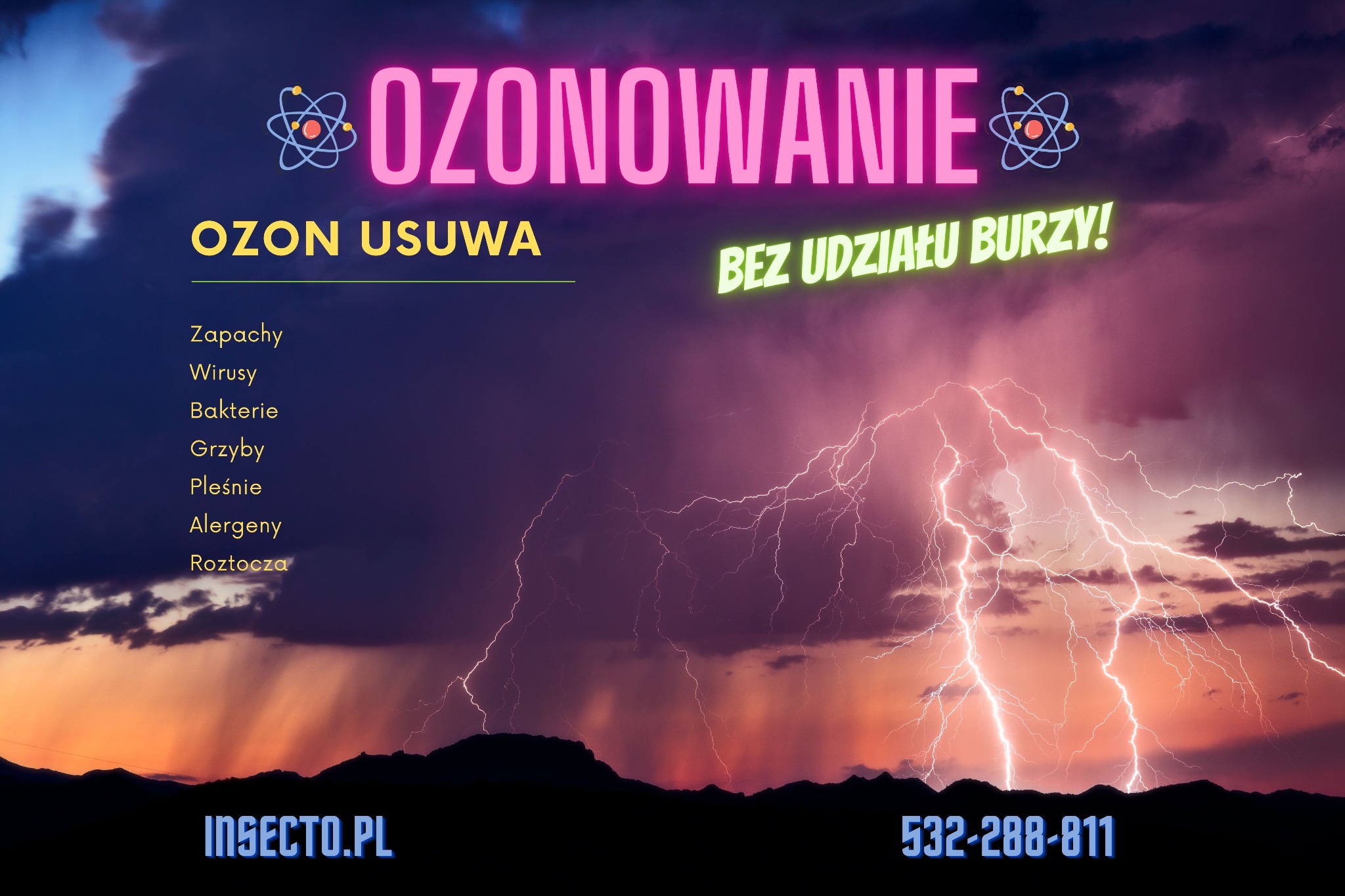Grafika reklamowa: Ozonowanie usuwa zapachy, wirusy, bakterie, grzyby, pleśnie, alergeny i roztocza, z tłem burzy z piorunami i napisem 'Bez udziału burzy!', logo Insecto.pl i numer telefonu.