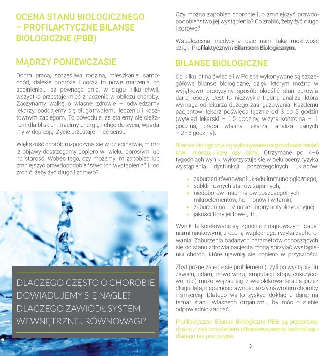 Ulotka DL składana, branża medyczna, informująca o profilaktycznych bilansach biologicznych. Tekst zawiera informacje o ocenie stanu biologicznego, zapobieganiu chorobom i utrzymaniu wewnętrznej...