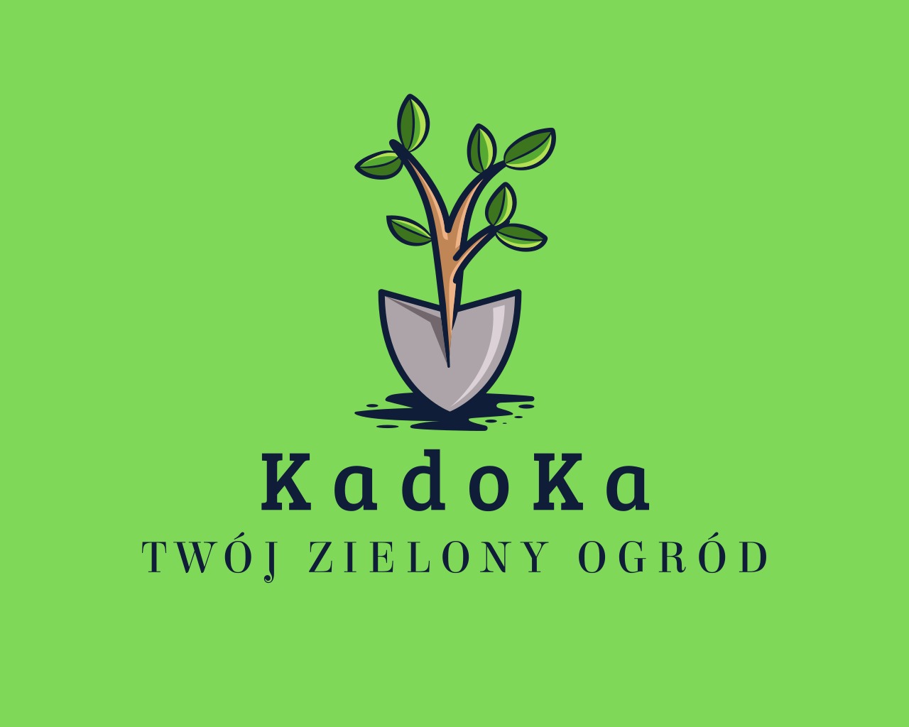Ilustracja logo firmy ogrodniczej: łopata z wyrastającą rośliną na zielonym tle z nazwą firmy 'KadoKa Twój Zielony Ogród'.