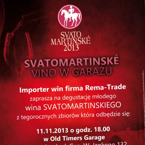 Czerwona ulotka reklamowa degustacji młodego wina Svatomartinskiego z 2013 roku, organizowanej przez importera win Rema-Trade w Old Timers Garage, z grafiką jeźdźca na koniu.
