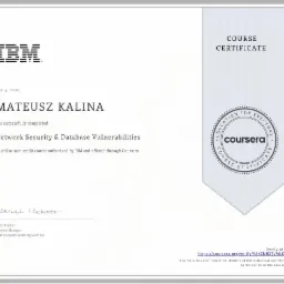 Certyfikat ukończenia kursu Network Security & Database Vulnerabilities wystawiony przez IBM i Coursera dla Mateusza Kaliny, datowany na 4 grudnia 2020 roku.