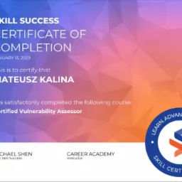 Dyplom ukończenia kursu Certified Vulnerability Assessor dla Mateusza Kaliny, wydany przez Skill Success i Career Academy, z datą 13 stycznia 2023 roku, na tle abstrakcyjnym w odcieniach...