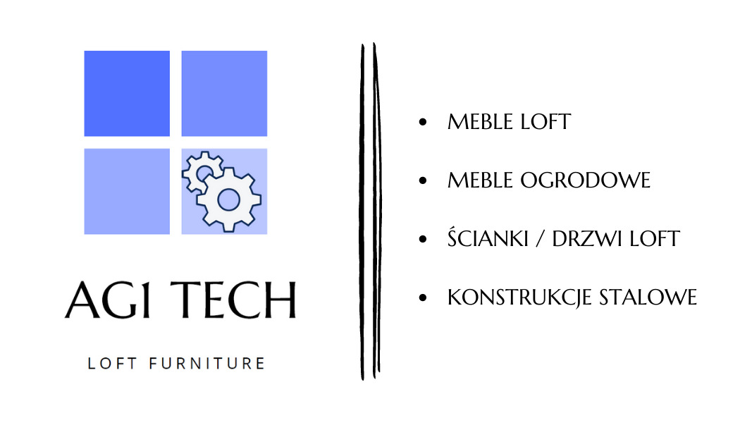Logo firmy AGI TECH specjalizującej się w meblach loftowych, ogrodowych, ściankach/drzwiach loft oraz konstrukcjach stalowych; logo zawiera stylizowany symbol z czterech kwadratów i dwóch kół...