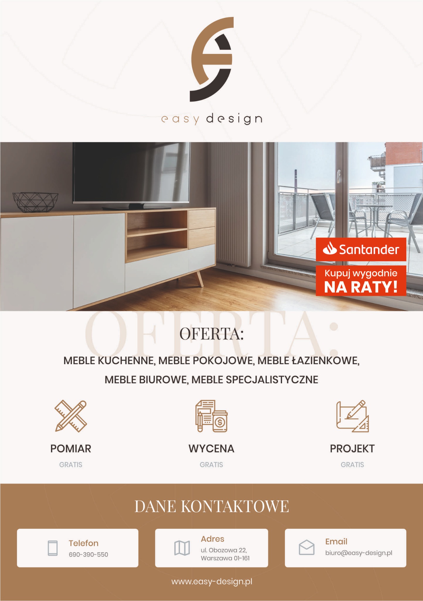 Grafika reklamowa firmy Easy Design z ofertą mebli kuchennych, pokojowych, łazienkowych, biurowych i specjalistycznych oraz informacją o możliwości zakupu na raty Santander. Widoczny fragment...