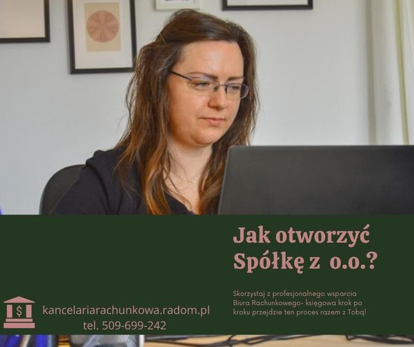 JDG? A może Spółka z o.o.! Dowiedz się, jak założyć Spółkę!