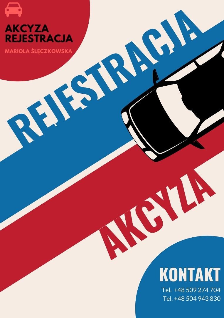 Grafika reklamowa z stylizowanym samochodem na tle czerwono-niebieskich pasów, napisy: Akcyza, Rejestracja, Kontakt i numery telefonów.