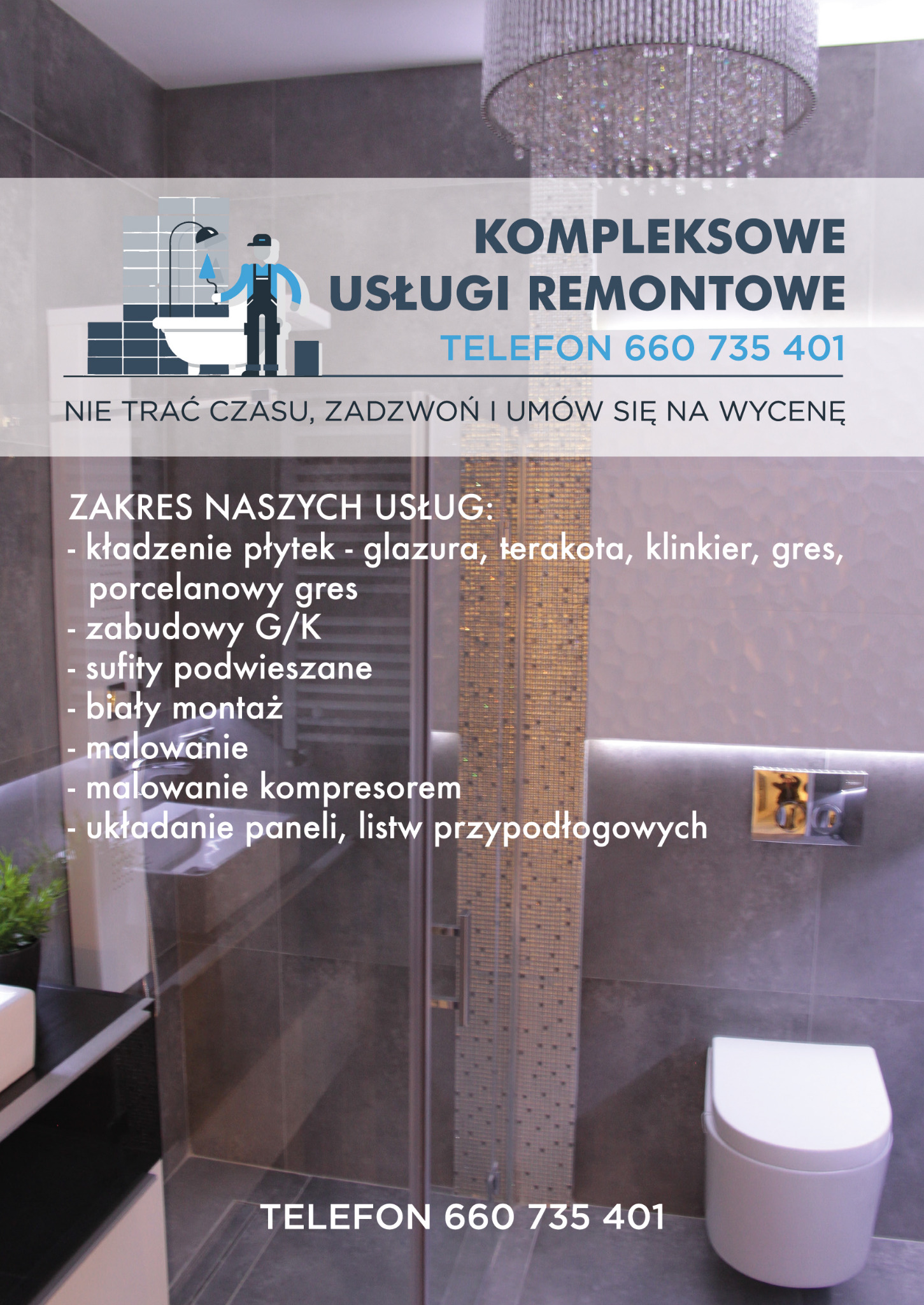 Grafika reklamowa z wizualizacją wyremontowanej łazienki w odcieniach szarości z elementami mozaiki, wiszącą toaletą i dekoracyjnym żyrandolem, promująca kompleksowe usługi remontowe z numerem...