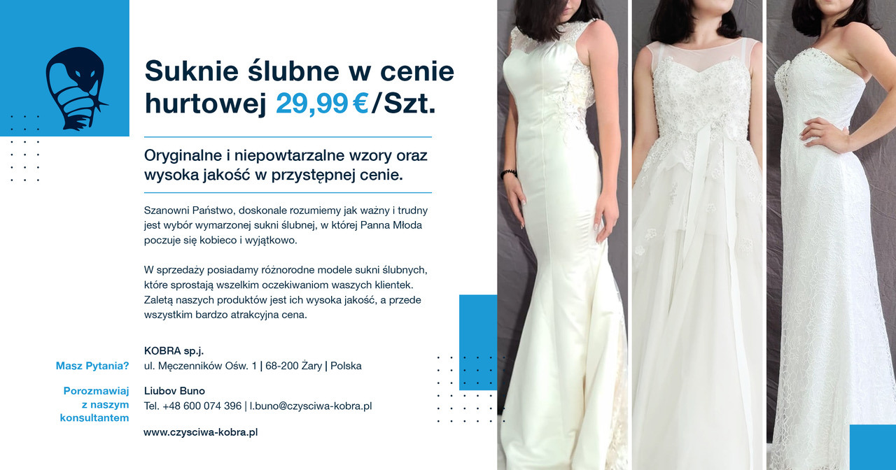 Kolaż reklamowy z trzema modelkami prezentującymi różne fasony białych sukien ślubnych na szarym tle, obok fragment reklamy firmy KOBRA sp.j. z Żar.