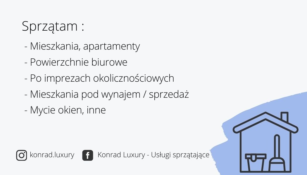 Grafika z listą usług sprzątania: mieszkań, biur, po imprezach, mieszkań pod wynajem oraz mycia okien, z ikoną domu, wiadra i mopa oraz danymi kontaktowymi firmy Konrad Luxury.