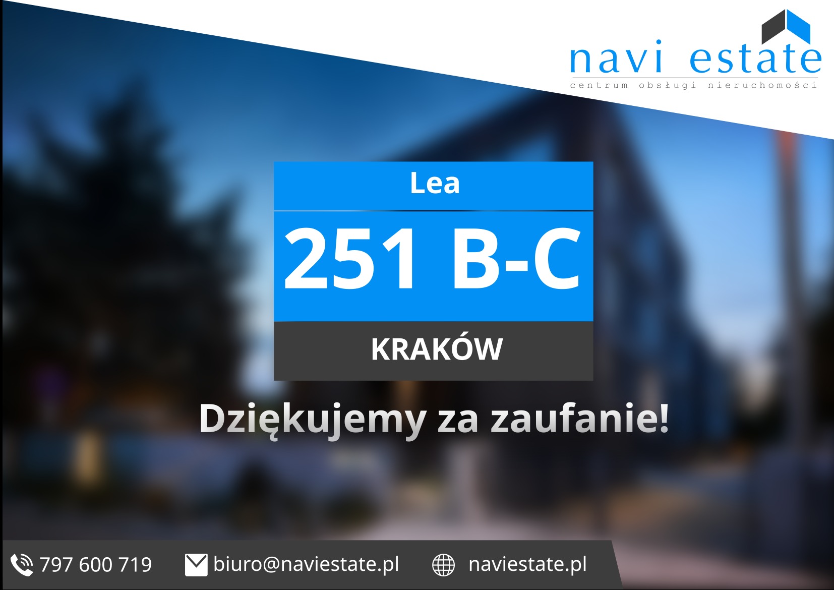 Tabliczka adresowa 'Lea 251 B-C Kraków' na tle rozmytego budynku, logo Navi Estate w prawym górnym rogu, informacja 'Dziękujemy za zaufanie!'