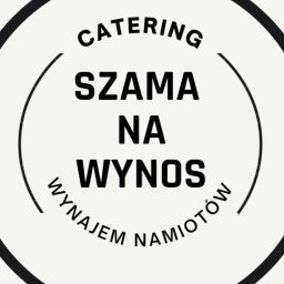 SzamaNaWynos - Usługi Gastronomiczne Kościerzyna