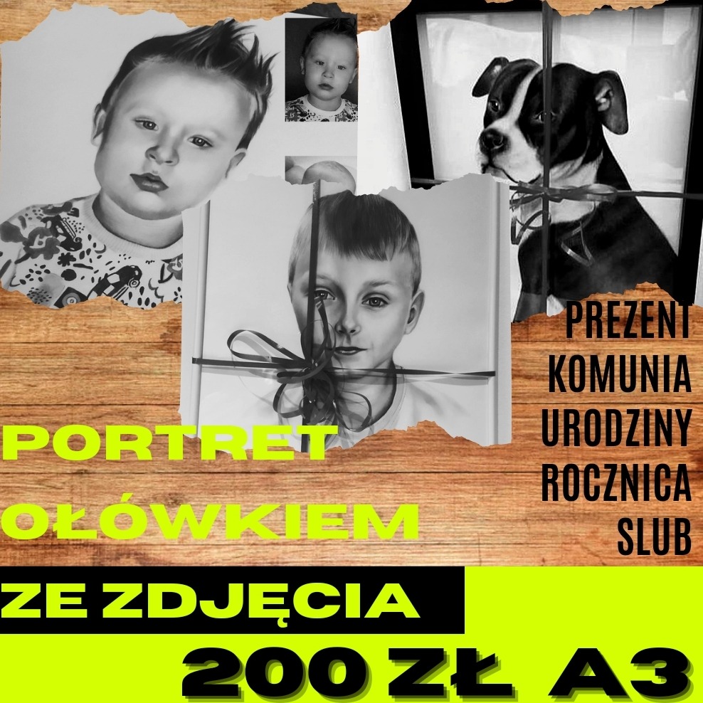 Kolaż prezentujący przykładowe portrety ołówkiem ze zdjęć, wykonane w Żorach: portret dziecka w swetrze, portret dziecka z wstążką i portret psa w oknie. Całość na tle imitującym drewniane deski...