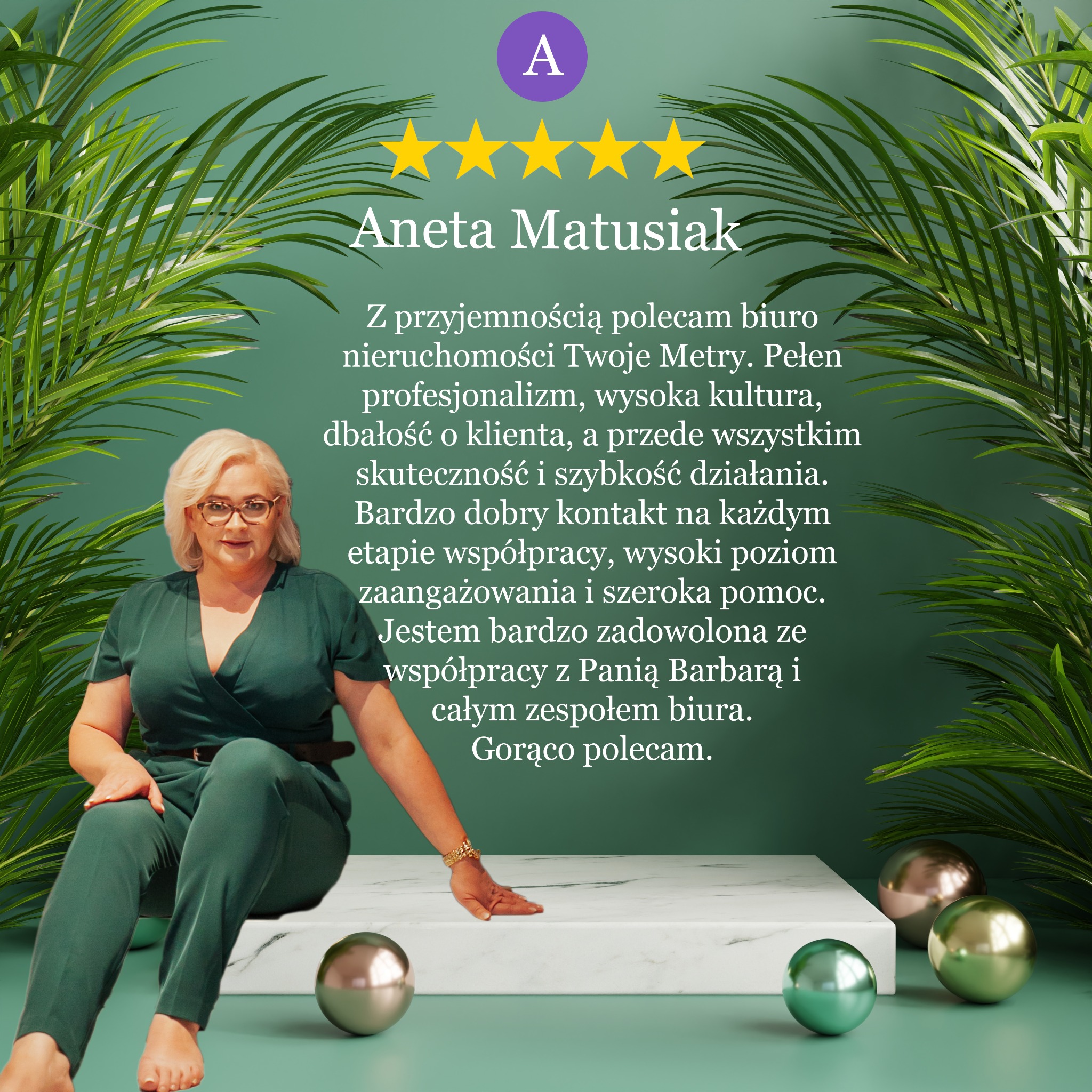 Opinia zadowolonej klientki Anety Matusiak o biurze nieruchomości Twoje Metry, podkreślająca profesjonalizm i skuteczność. Całość w estetycznej oprawie graficznej.