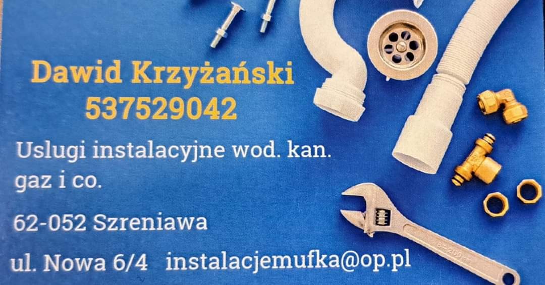 Wizytówka firmy hydraulicznej Dawid Krzyżański, oferującej usługi instalacyjne wod-kan-gaz, z numerem telefonu, adresem i adresem e-mail, obok której umieszczono zdjęcie armatury, rury odpływowej...