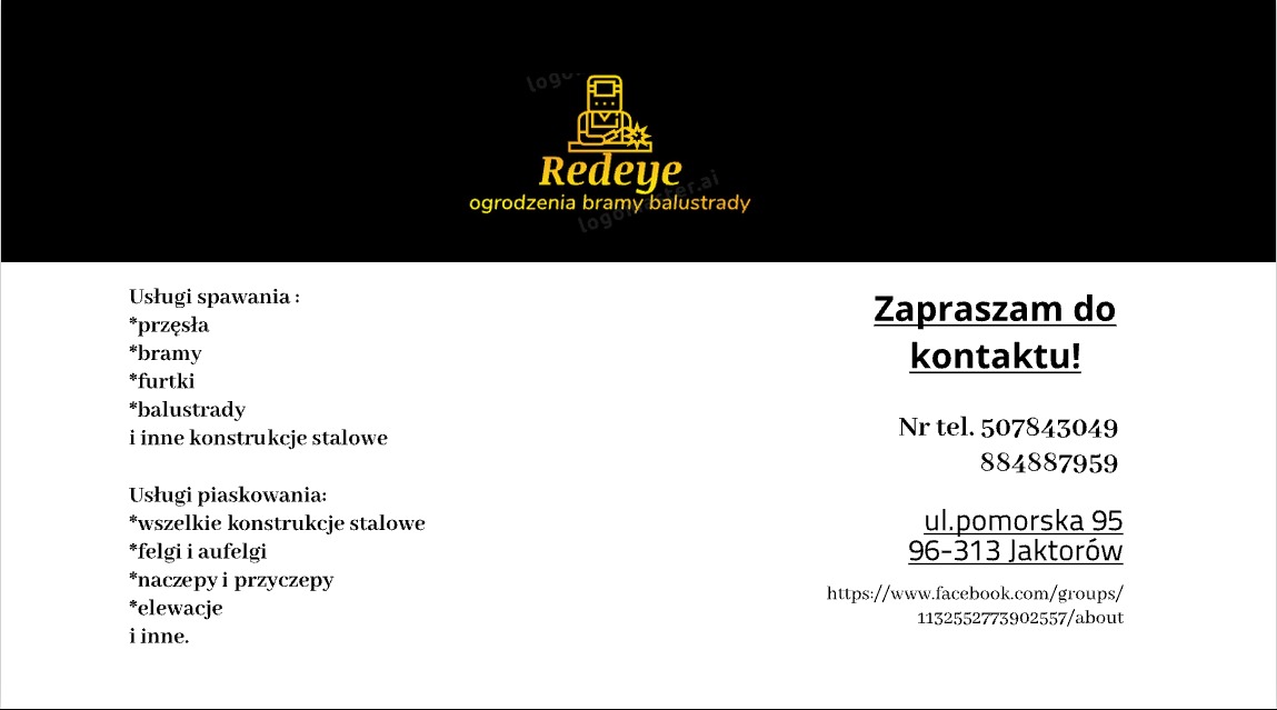 Grafika reklamowa firmy Redeye, oferującej usługi spawalnicze i piaskowania konstrukcji stalowych, w tym bram, przęseł, furtek i balustrad, z podanym numerem telefonu i adresem.