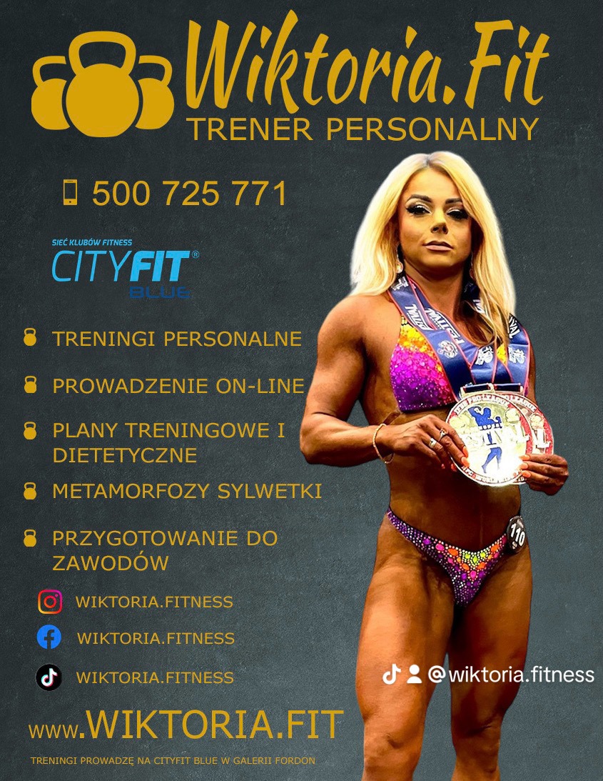 Plakat reklamowy: Wiktoria.Fit, trener personalny. Kobieta w stroju bikini, z medalami, prezentuje sylwetkę. Oferta: treningi personalne, prowadzenie on-line, plany dietetyczne.