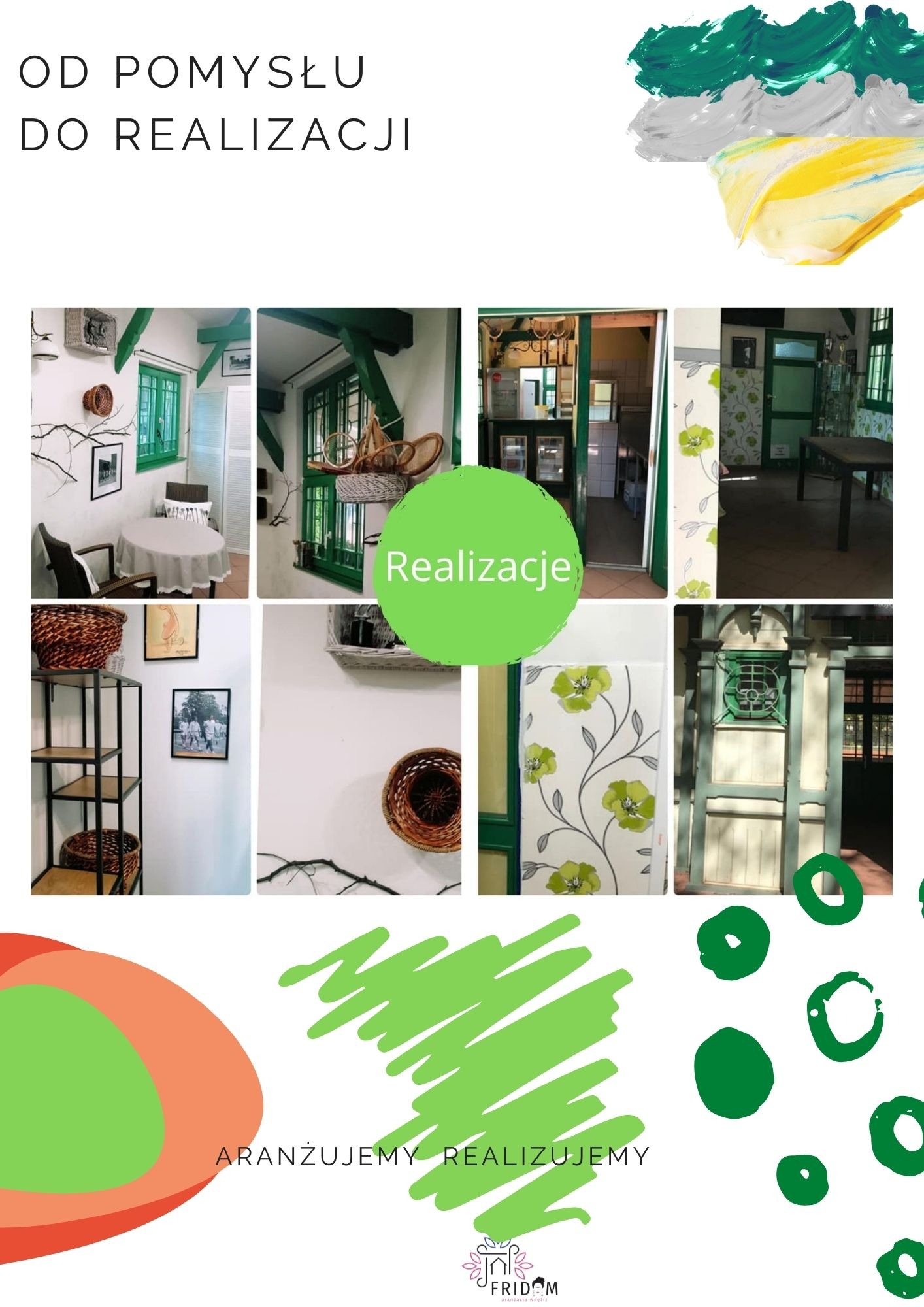 Kolaż zdjęć z realizacji wnętrz w stylu retro, z elementami zieleni, obejmujący detale aranżacji, takie jak okna, dekoracje ścienne, meble i tapety w kwiatowe wzory. Widoczne napisy 'Od pomysłu...