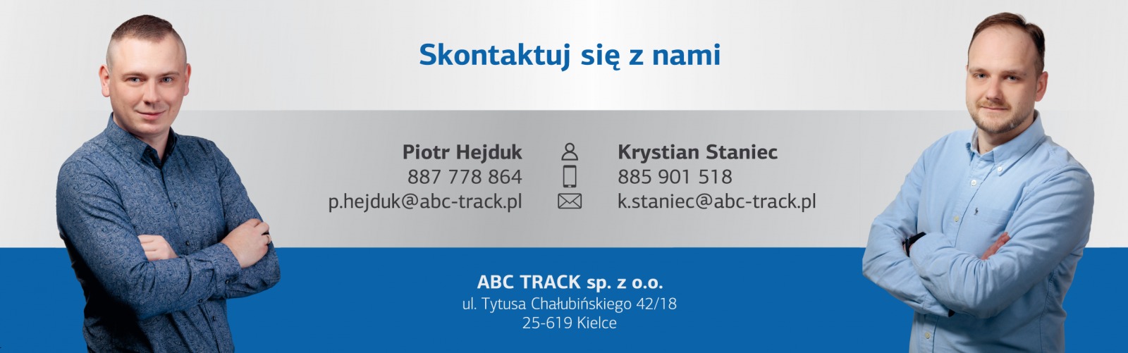 Zdjęcie kontaktowe firmy ABC TRACK sp. z o.o. z Kielc, prezentujące wizerunki Piotra Hejduka i Krystiana Stanieca wraz z danymi kontaktowymi.
