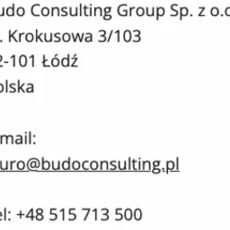 Dane kontaktowe firmy Budo Consulting Group Sp. z o.o. z adresem ul. Krokusowa 3/103, 92-101 Łódź, Polska, adresem e-mail biuro@budoconsulting.pl oraz numerem telefonu +48 515 713 500.