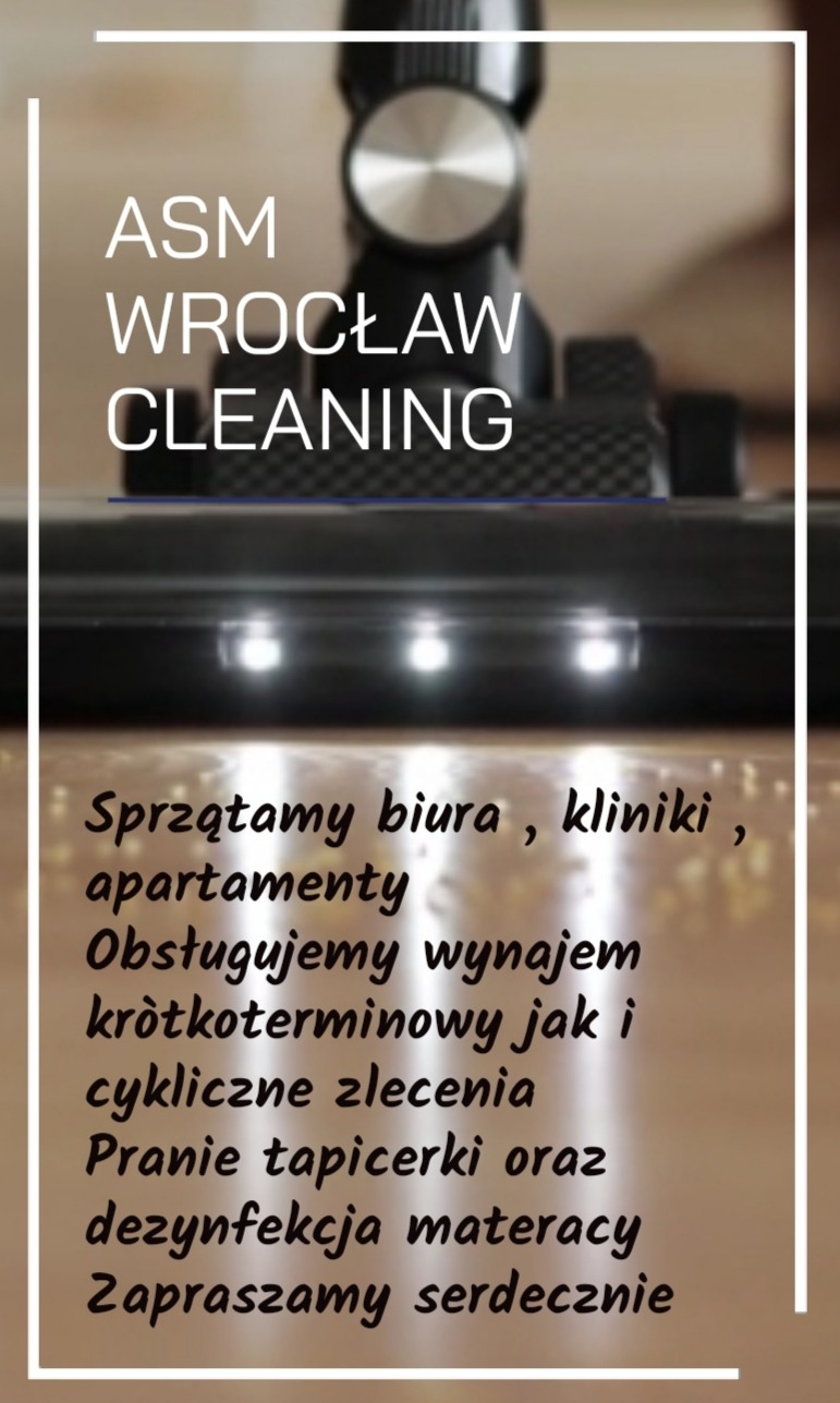 Reklama firmy ASM Wrocław Cleaning z odkurzaczem w tle, oferującej sprzątanie biur, klinik, apartamentów, wynajem krótkoterminowy, pranie tapicerki i dezynfekcję materacy.
