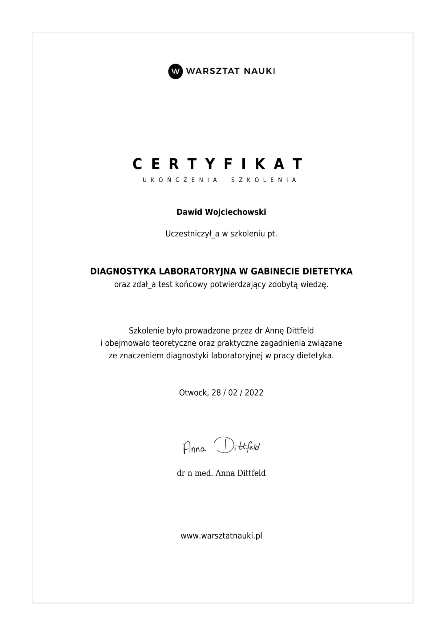 Certyfikat ukończenia szkolenia z diagnostyki laboratoryjnej w gabinecie dietetyka dla Dawida Wojciechowskiego, wystawiony przez Warsztat Nauki.