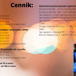 Cennik usług księgowych z wyszczególnionymi pozycjami, takimi jak pełna księgowość, podatkowa księga przychodów i rozchodów, ewidencja przychodów dla ryczałtu, rozliczenia roczne PIT, sprawozdania...