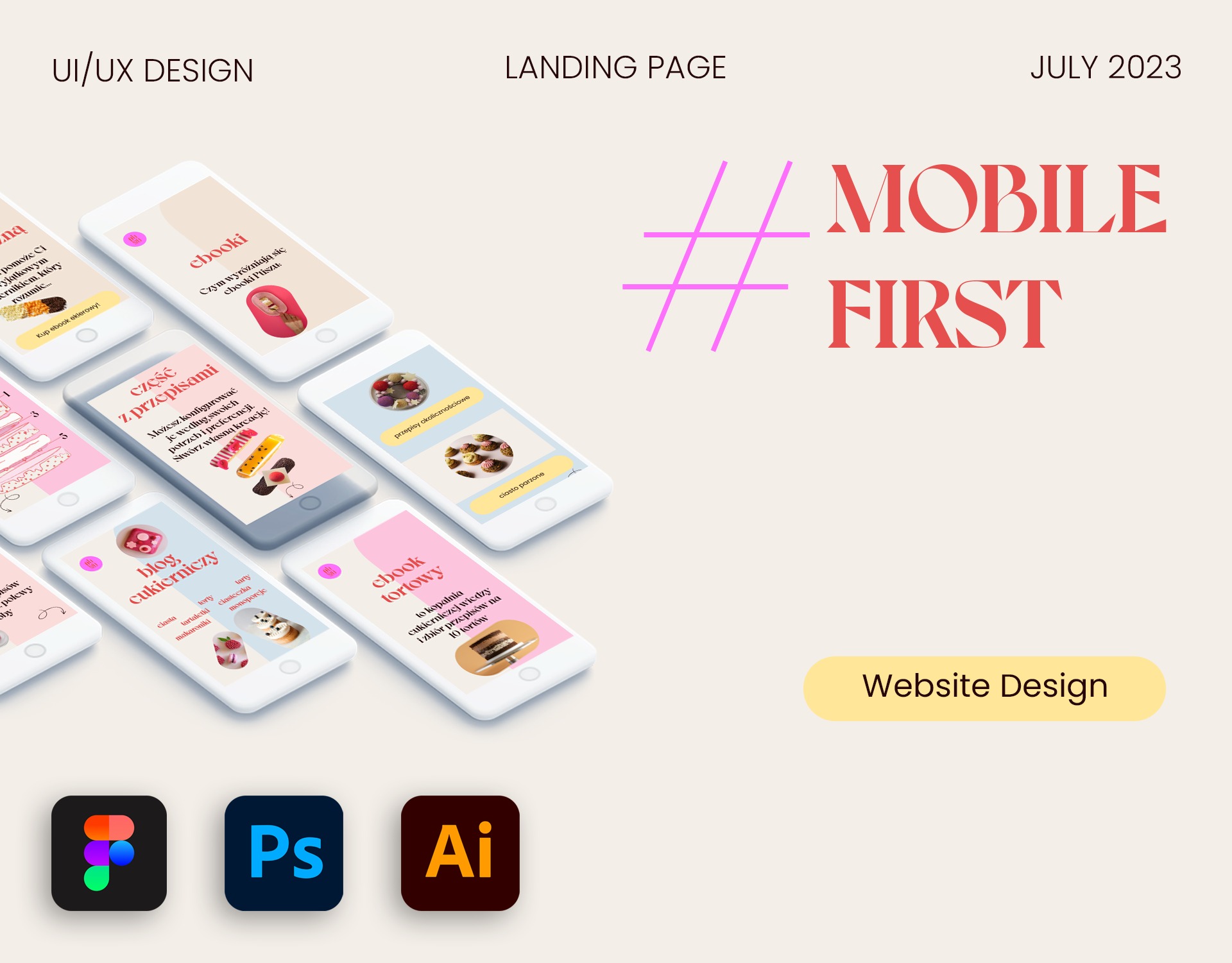 Projekt landing page na urządzenia mobilne z motywem cukierniczym, prezentujący ebooki i blog kulinarny, wykonany w lipcu 2023, z ikonami programów Figma, Photoshop i Illustrator.
