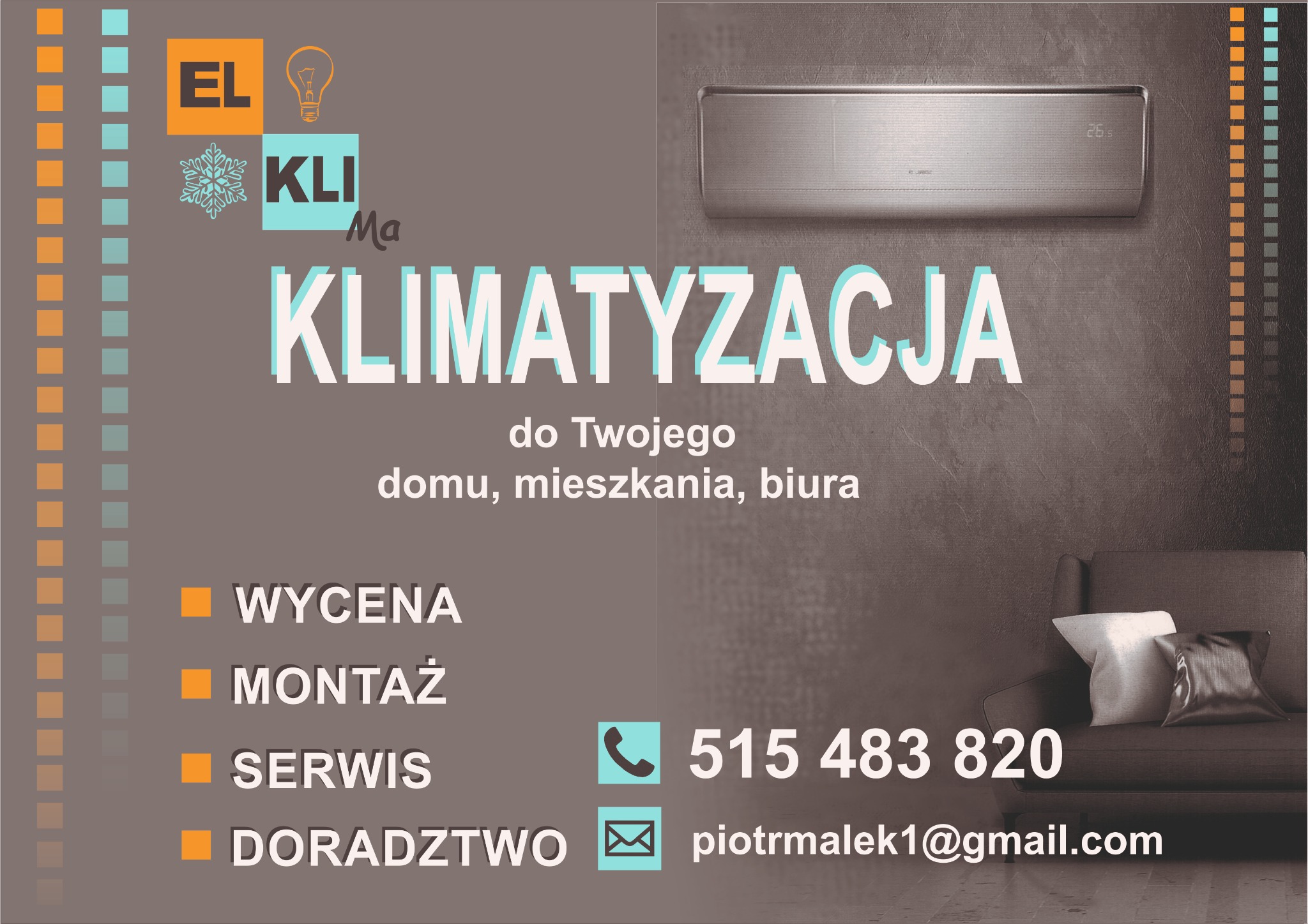 Grafika reklamowa firmy oferującej klimatyzację do domu, mieszkania i biura, z widocznym urządzeniem klimatyzacyjnym na ścianie, numerem telefonu i adresem e-mail oraz informacjami o wycenie...