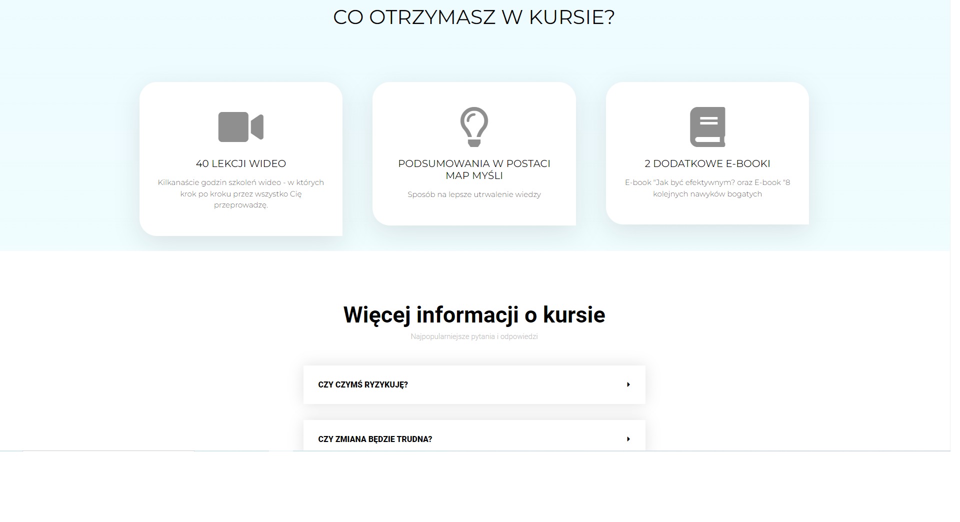 Grafika prezentująca zawartość kursu online: 40 lekcji wideo, podsumowania w postaci map myśli i 2 dodatkowe e-booki, z pytaniami o ryzyko i trudność zmiany.