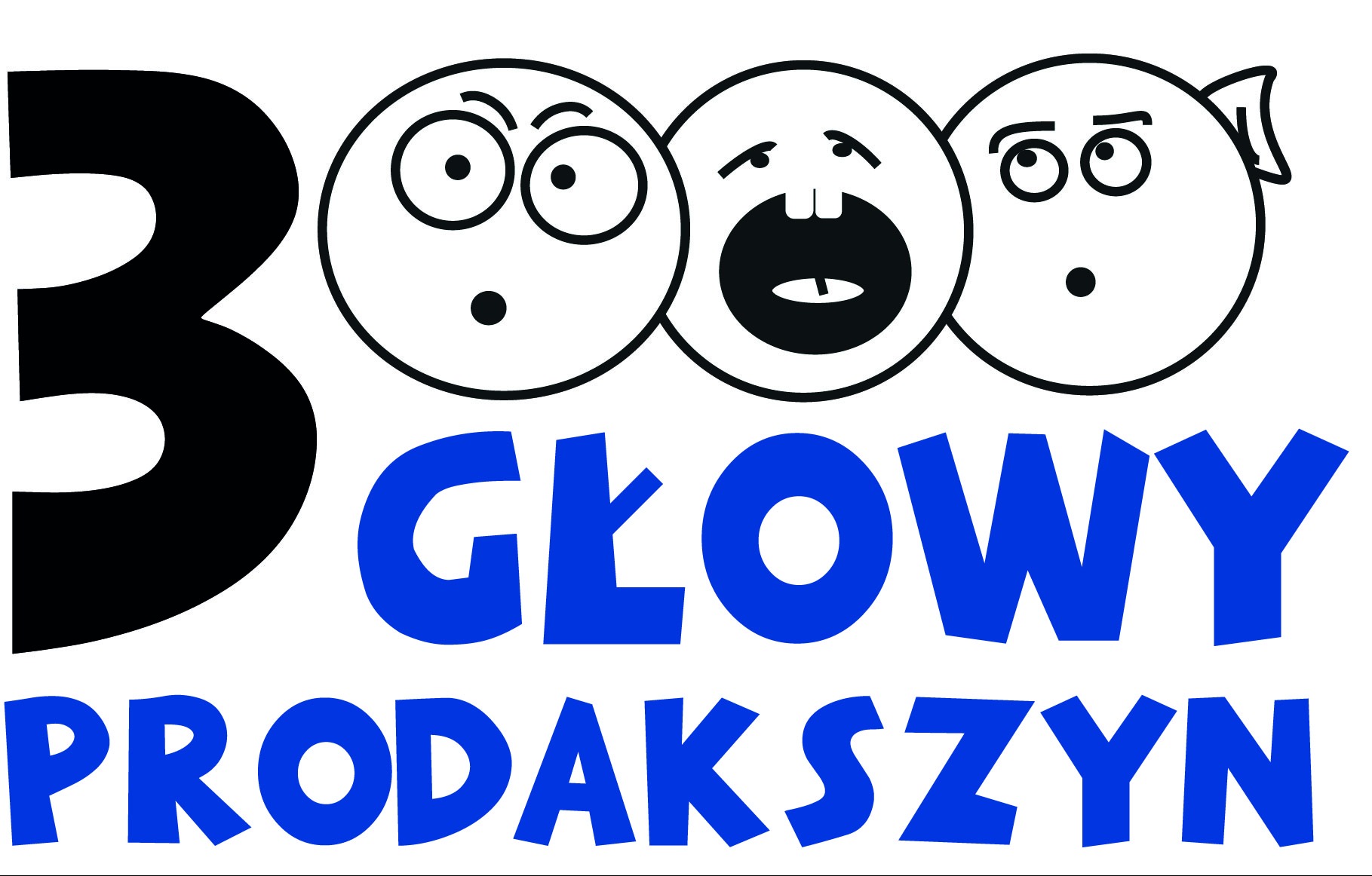 Zobacz, więcej, powiedz więcej i usłysz więcej. To oferuje Agencja 3 Głowy Prodakszyn :-)