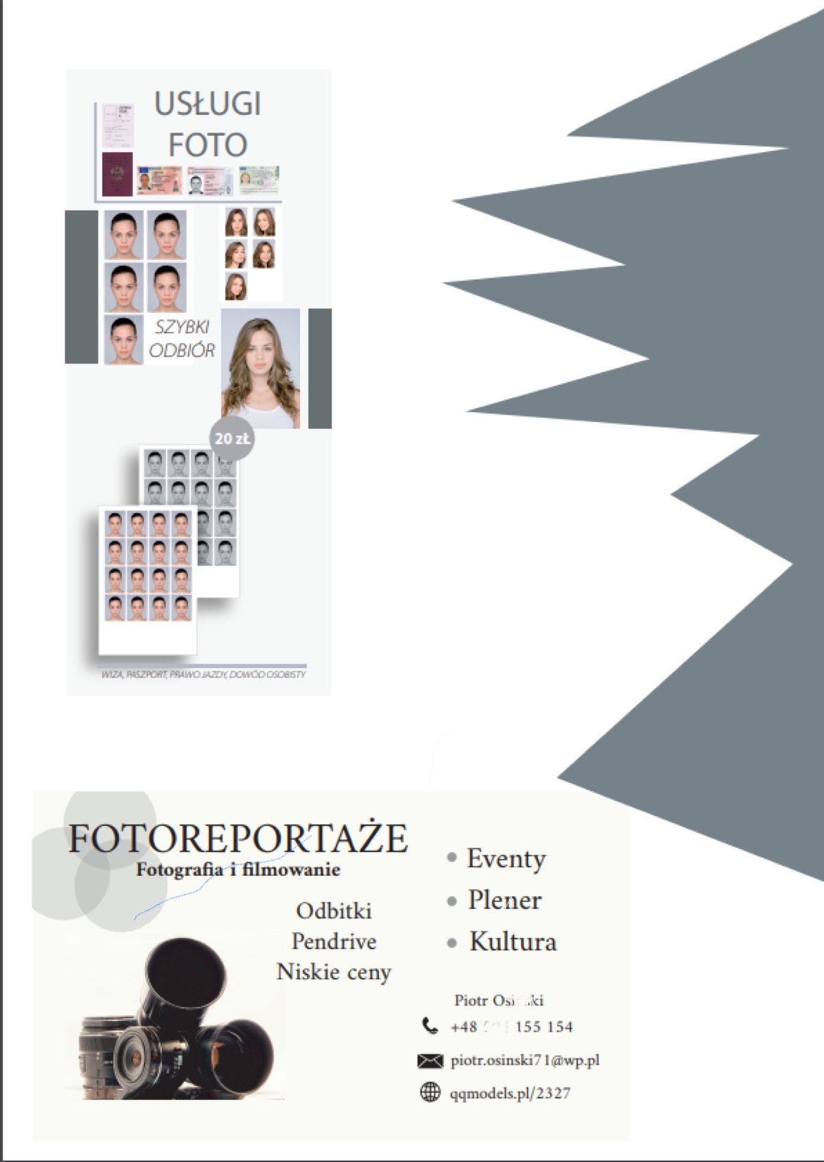 Grafika reklamowa usług fotograficznych: zdjęcia do dokumentów (wiza, paszport, prawo jazdy), fotoreportaże z eventów, plenerów i wydarzeń kulturalnych, odbitki, pendrive z niskimi cenami oraz dane...