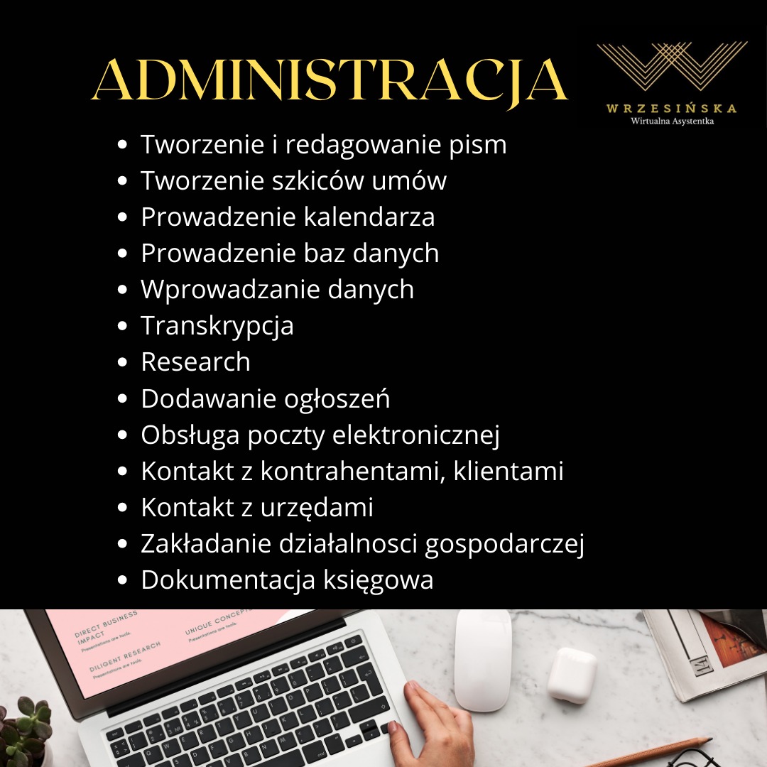 Zadania które wykonuję z zakresu administracji