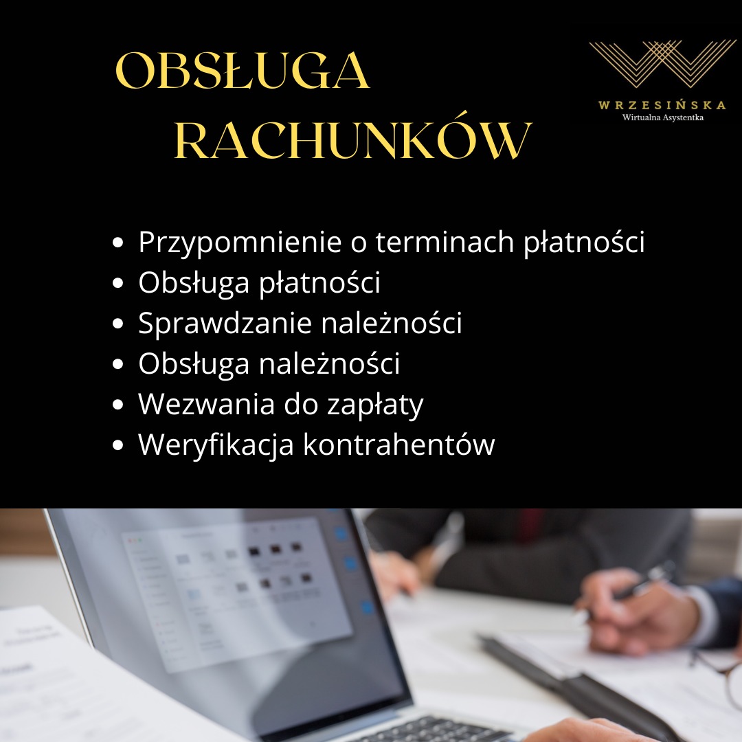 Zadania które wykonuję z zakresu obsługi rachunków