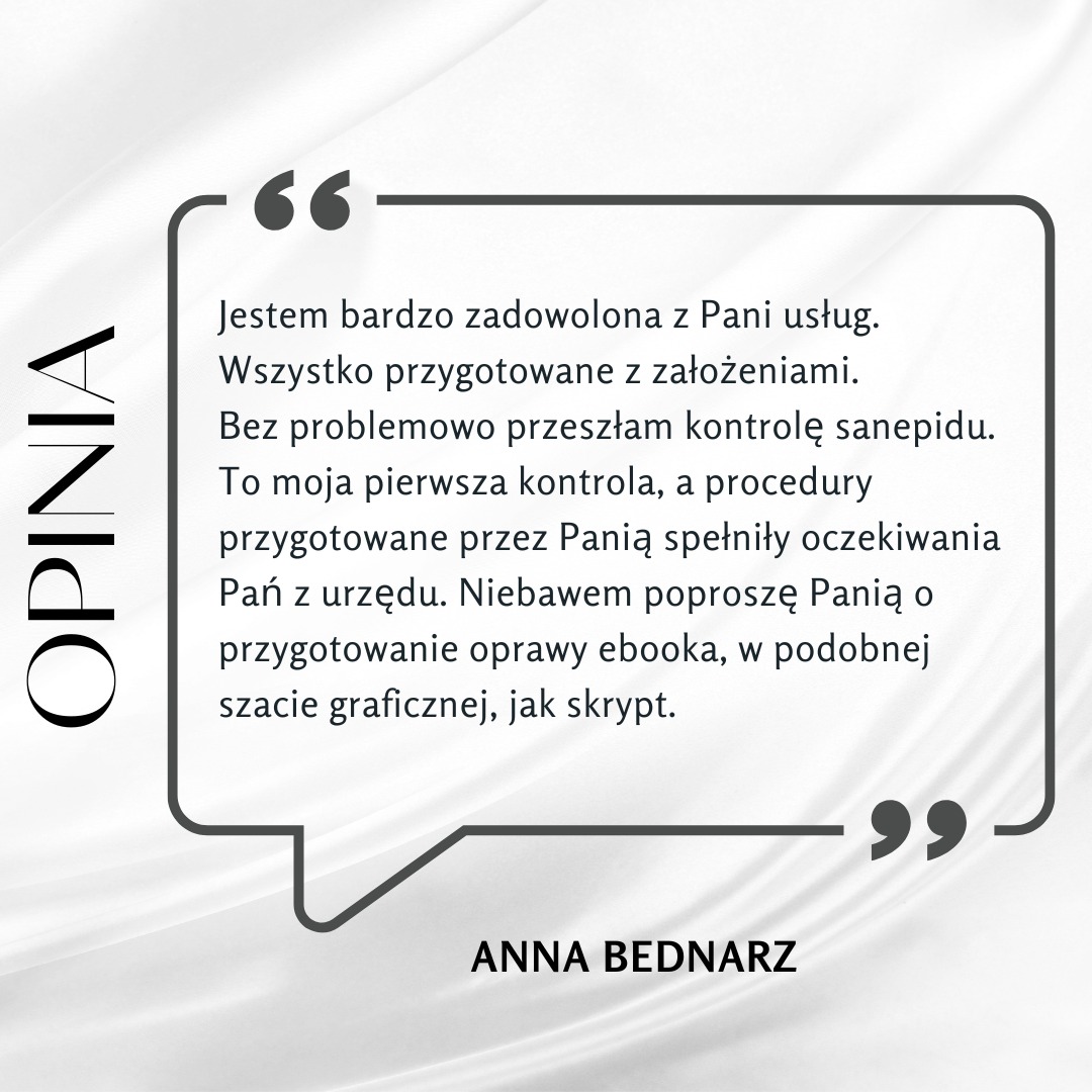 Grafika z cytatem klientki Anny Bednarz, wyrażającej zadowolenie z usług, szczególnie w kontekście pozytywnej kontroli sanepidu i planów na przyszłą współpracę przy oprawie ebooka.