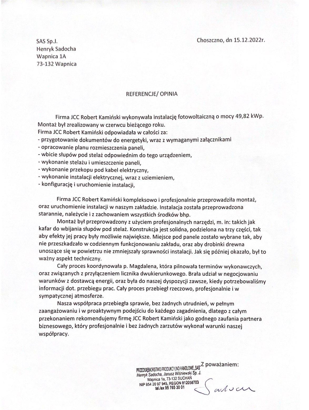 Skan dokumentu referencyjnego dla firmy JCC Robert Kamiński, potwierdzający wykonanie instalacji fotowoltaicznej o mocy 49,82 kWp, z wyszczególnieniem zakresu prac i pozytywną opinią o współpracy.