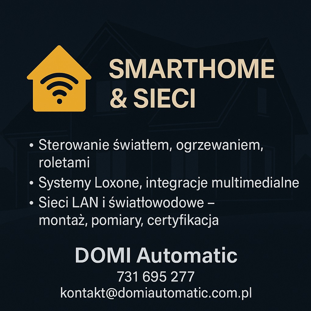 Grafika 'SmartHome & Sieci' z logo domu i Wi-Fi. Oferuje sterowanie światłem, ogrzewaniem, roletami, systemy Loxone, sieci LAN/światłowodowe. Kontakt: DOMI Automatic.