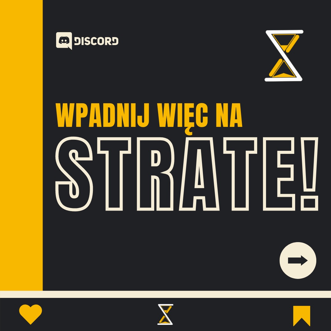 Grafika reklamowa z logo Discorda, klepsydrą i napisem 'Wpadnij więc na Strate!' w kolorach żółtym, czarnym i białym.