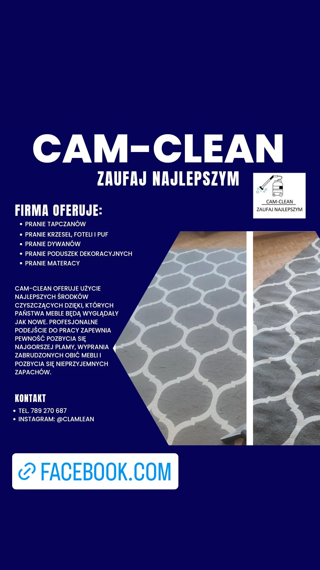 Reklama firmy CAM-CLEAN oferującej usługi prania tapicerki, krzeseł, dywanów, poduszek dekoracyjnych i materacy; na zdjęciu dywan z geometrycznym wzorem przed i po czyszczeniu.