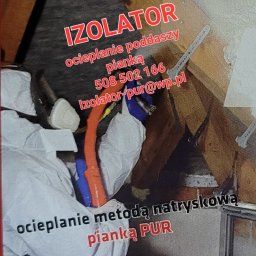 IZOLATOR - Ocieplanie Pianką Łomża