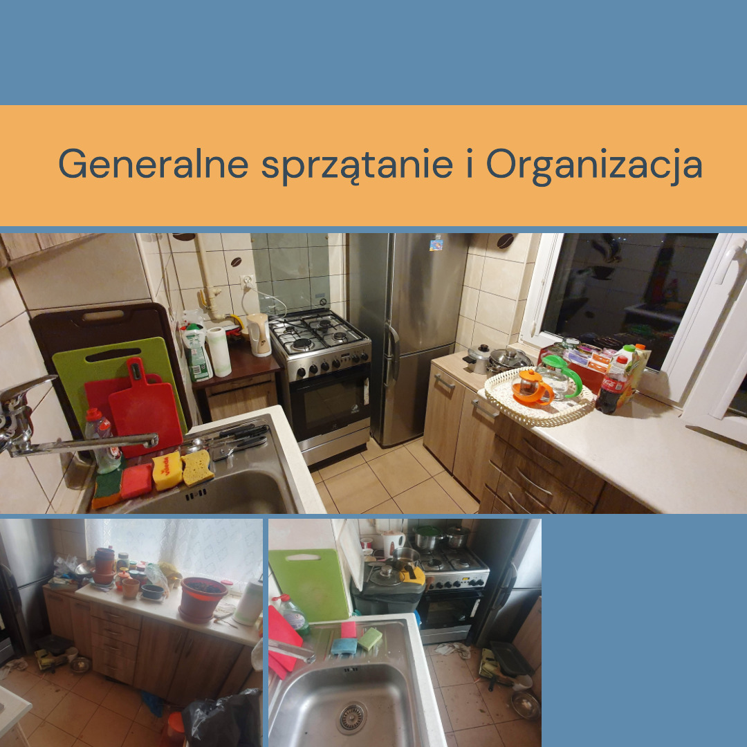 Generalne sprzątanie i organizacja szafek.