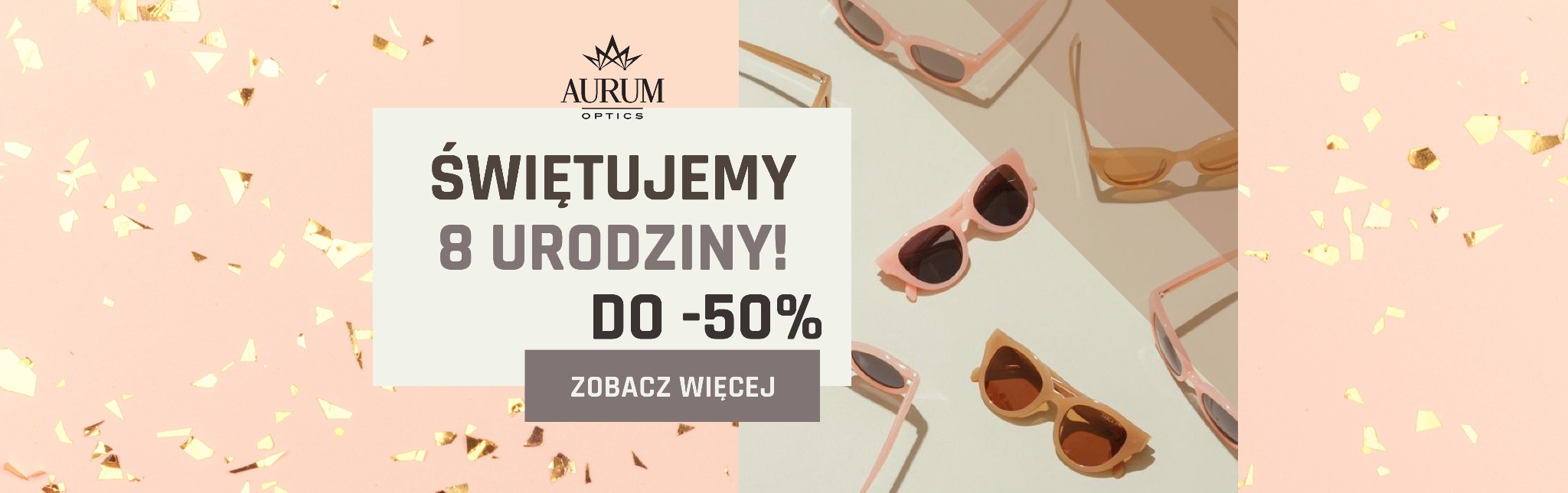 Banner reklamowy firmy optycznej z okularami w pastelowych kolorach i konfetti, informujący o 8 urodzinach i promocji -50%.