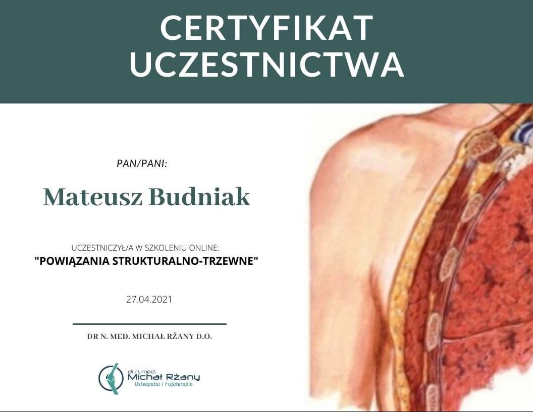 Certyfikat uczestnictwa w szkoleniu online 'Powiązania strukturalno-trzewne' dla Mateusza Budniaka, wydany przez dr n. med. Michała Rżanego, osteopatę i fizjoterapeutę, z ilustracją przekroju tułowia.