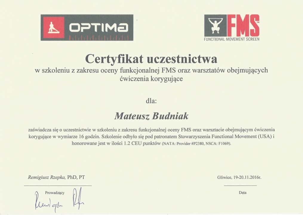 Certyfikat uczestnictwa w szkoleniu z oceny funkcjonalnej FMS i warsztatach ćwiczeń korygujących, z logo Optima i FMS, podpisany przez Remigiusza Rzepkę.