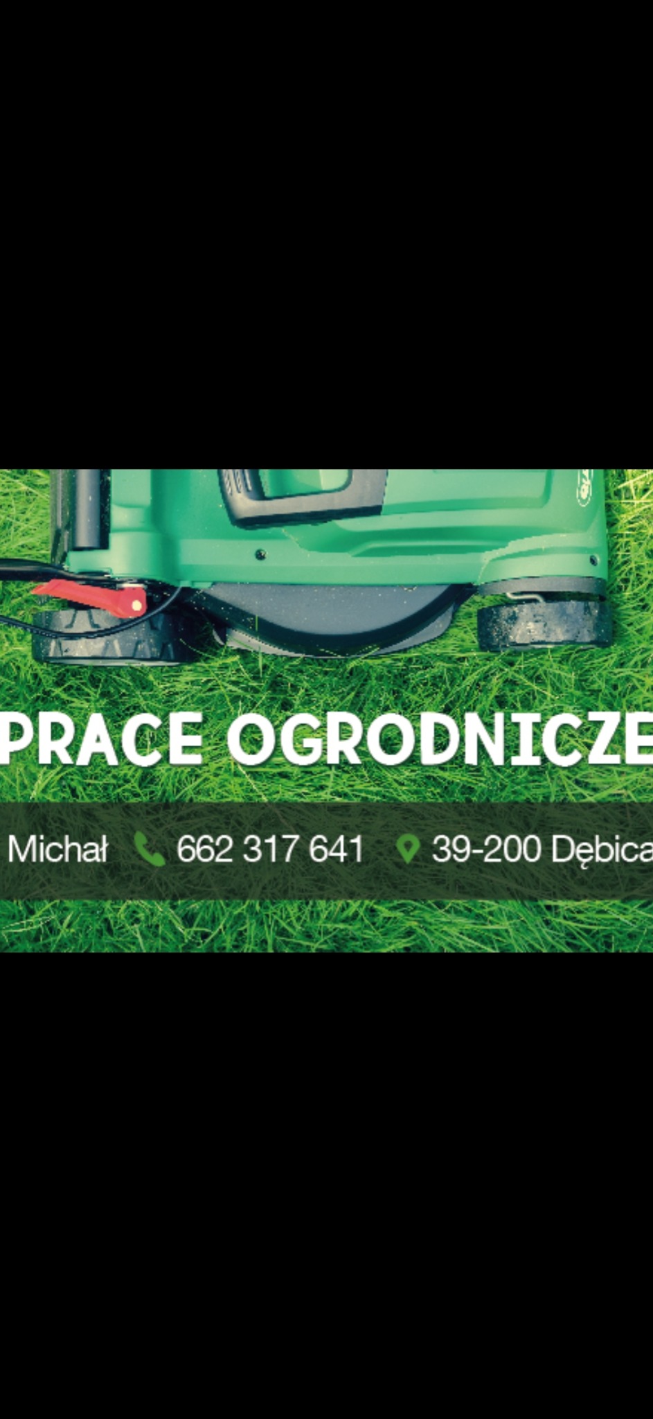 Zielona kosiarka elektryczna na trawie, z widocznym napisem 'Prace Ogrodnicze' oraz danymi kontaktowymi firmy Michał z Dębicy.