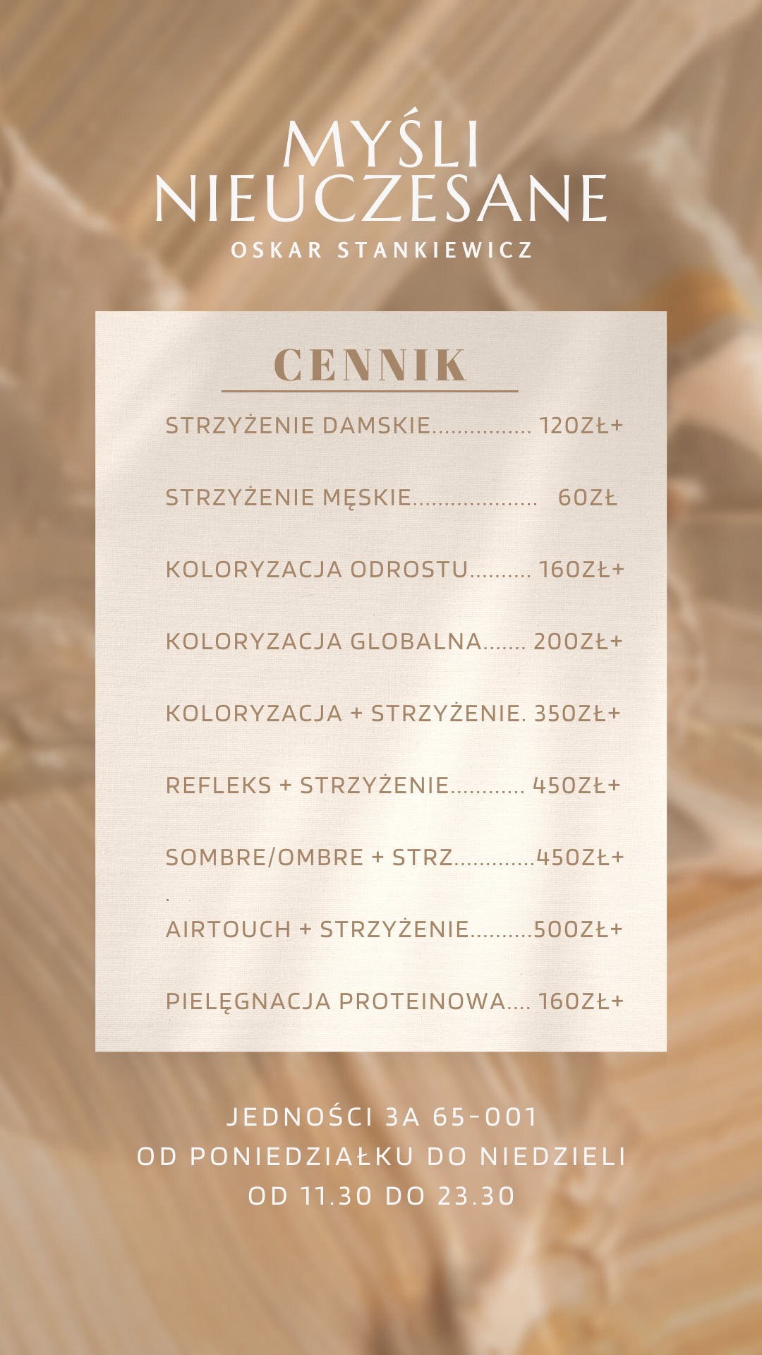 Cennik usług fryzjerskich salonu 'Myśli Nieuczesane' Oskara Stankiewicza, z wyszczególnionymi cenami strzyżenia damskiego, męskiego, koloryzacji odrostu i globalnej, refleksów, sombre/ombre...