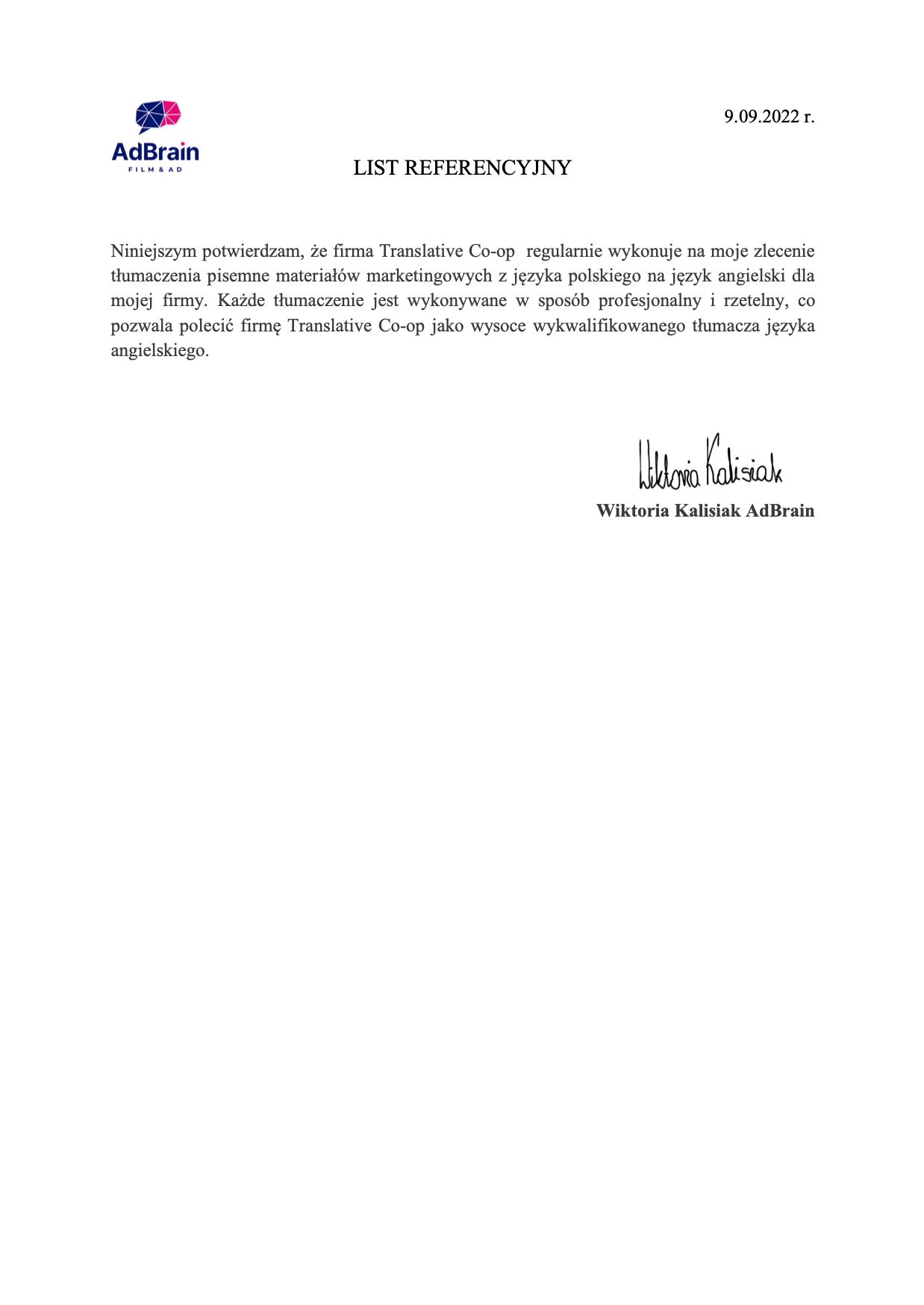 Skan listu referencyjnego dla firmy Translative Co-op, potwierdzający regularne wykonywanie tłumaczeń materiałów marketingowych z języka polskiego na angielski dla firmy AdBrain, datowany na 9...