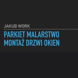 Jakub Parkiety-Malowanie - Firma Remontowa Rawa Mazowiecka