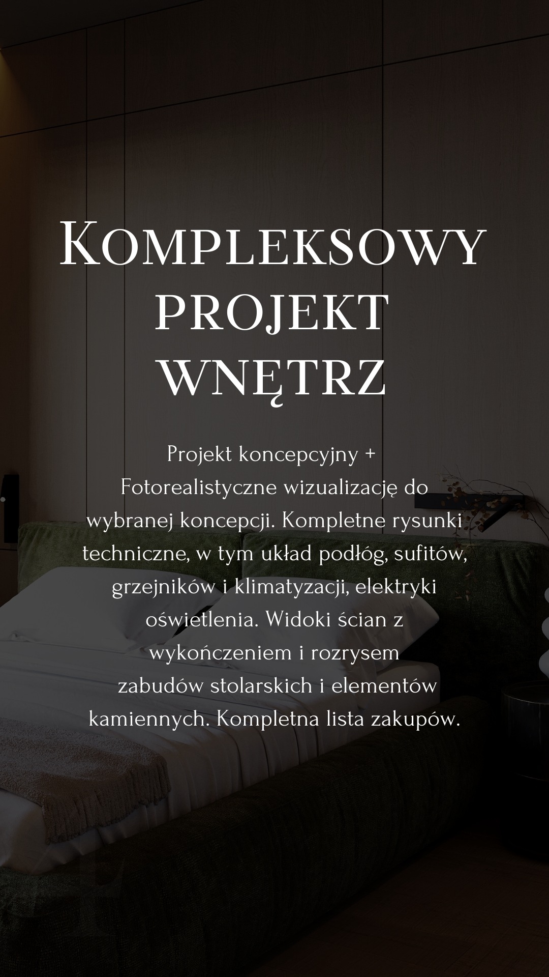 Grafika z tekstem 'Kompleksowy projekt wnętrz' oraz opisem projektu koncepcyjnego z wizualizacjami, rysunkami technicznymi, układem podłóg, sufitów, grzejników, klimatyzacji, elektryki, oświetlenia...