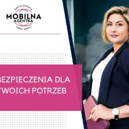 Portret agentki ubezpieczeniowej z Wadowic Górnych, Anna Lebida, w granatowym żakiecie, trzymającej bordowy notatnik i zegarek na ręce, z logo 'Mobilna Agentka Ubezpieczeniowa' i hasłem...