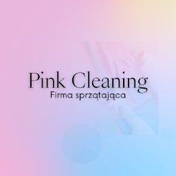 Pink Cleaning - Usługi Porządkowe Częstochowa